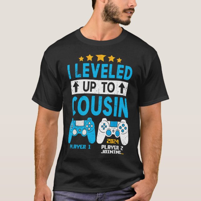 I Leveled Up To Cousin 2024 Gaming Soon To Be Cous T Shirt (Framsida)