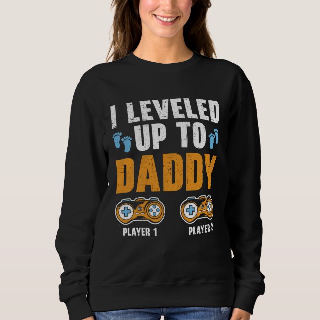 I Leveled Up To Daddy Best Dad Ever Gaming Fathers T Shirt (Framsida)
