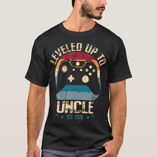 I Leveled Up To Uncle 2026 Promoted To First Time  T Shirt (Framsida)