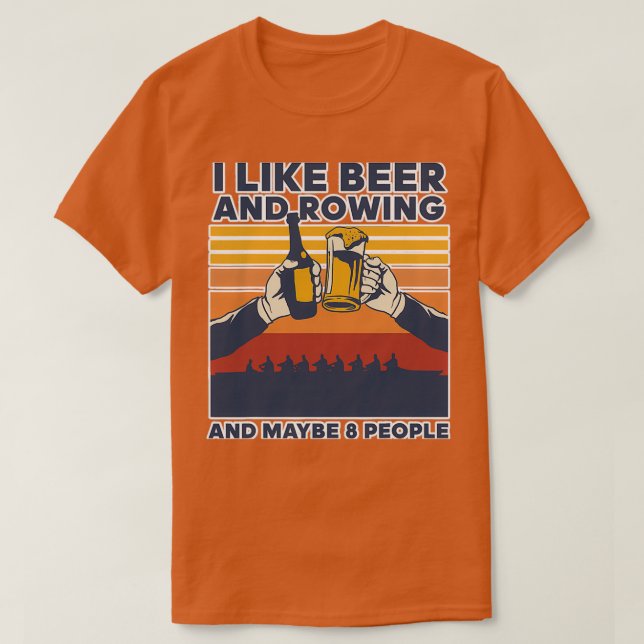 I Like Beer Rowing Beer Drinking T Shirt (Design framsida)