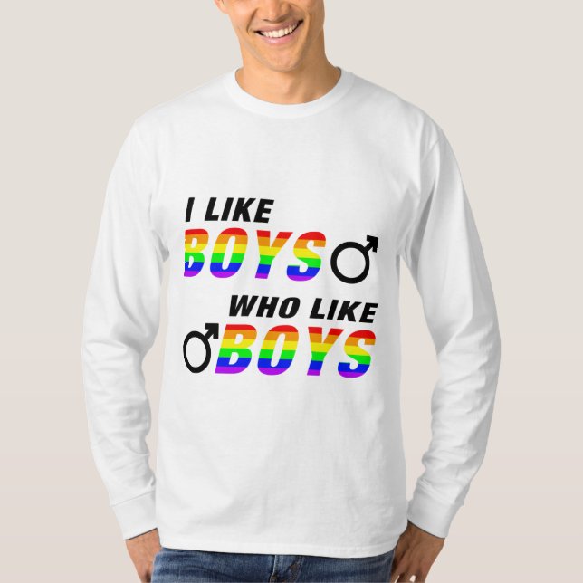 I like Boys who like Boys T Shirt (Framsida)