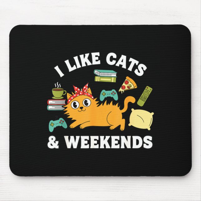 I Like Cats And Weekends Lover Funny Cozy Gamer Qu Musmatta (Framsidan)