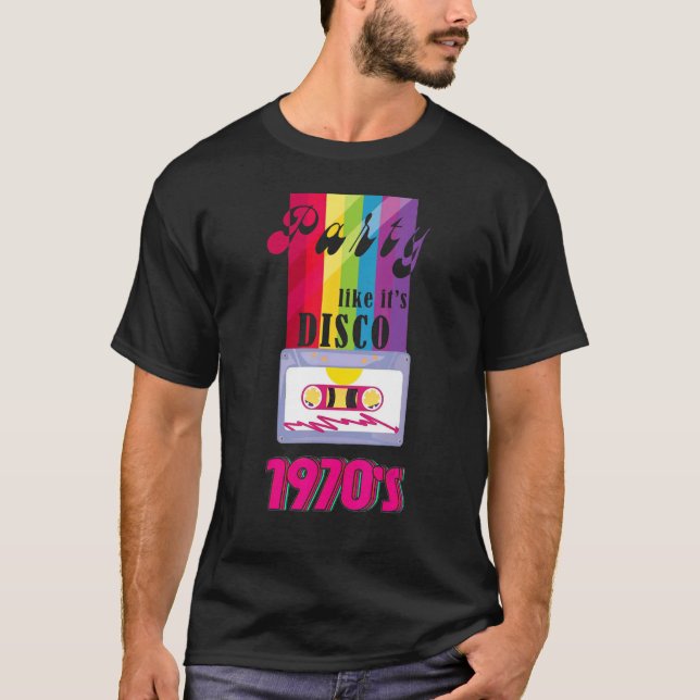I like Disco Outfit Party 1970s and 80s 90s Retro  T Shirt (Framsida)