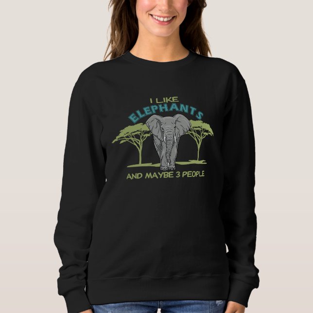 I Like Elephants And Maybe 3 People  Animal T Shirt (Framsida)