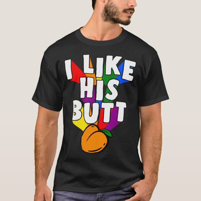 I Like His Butt Matching LGBTQ Gay Pride Couple Pe T Shirt (Framsida)