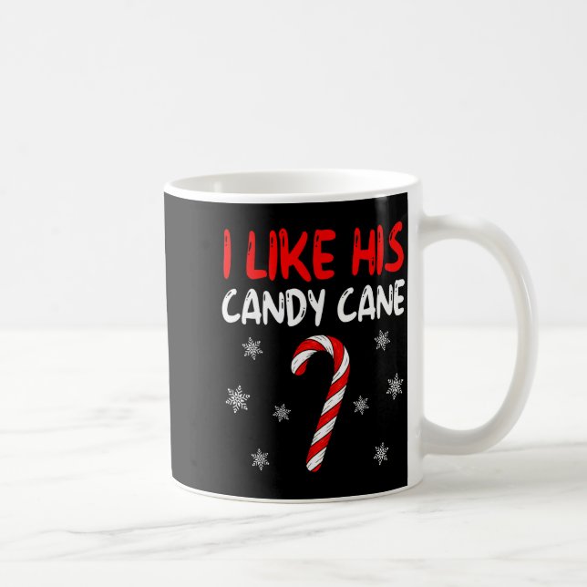 I Like His Candy Cane Christmas Couples Xmas Match Kaffemugg (Höger)