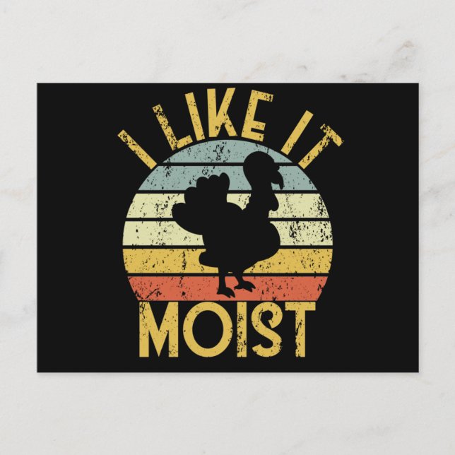 I Like It Moist Thanksgiving Retro Turkey Dinner Vykort (Framsida)
