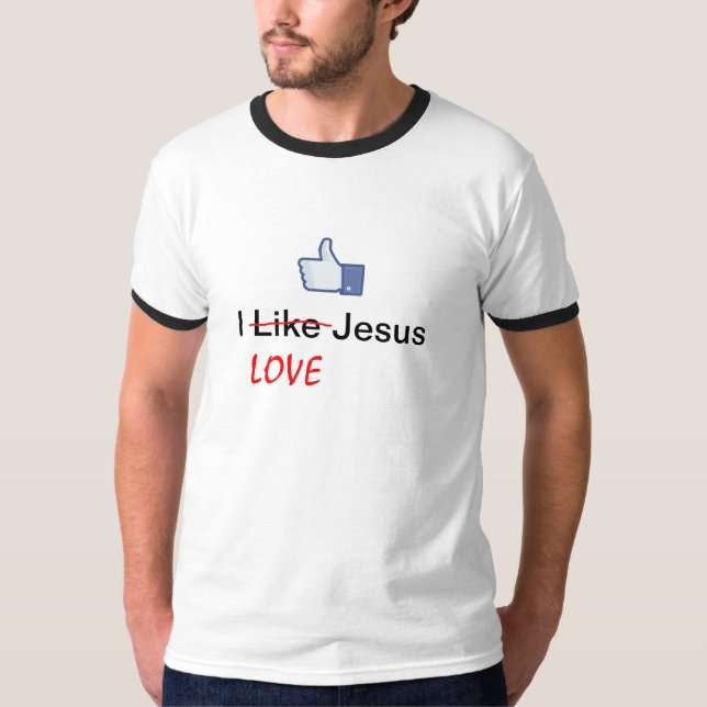 I Like (LOVE) Jesus - Facebook Tee (Framsida)