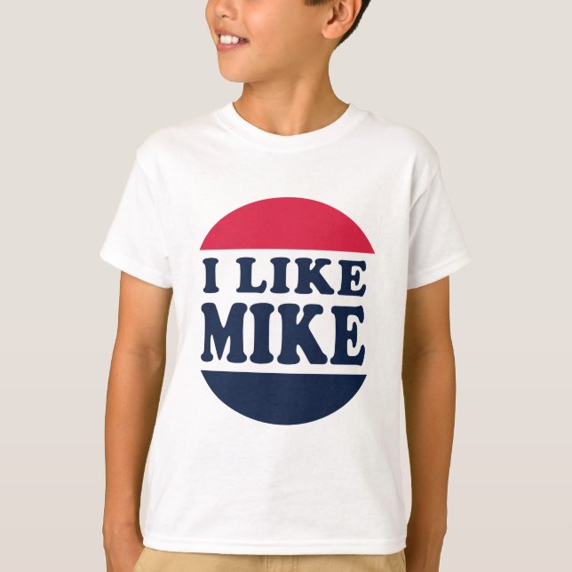 I-LIKE-MIKE-BUTTON T-SHIRT (Framsida)