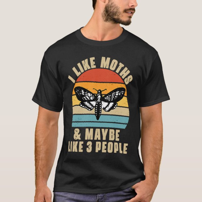 I Like Moths and Maybe 3 People  Camping Crew Hunt T Shirt (Framsida)