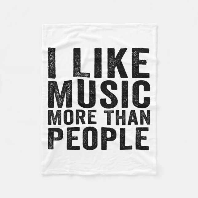 I Like Music More Than People Funny Musicians Sayi Fleecefilt (Framsidan)