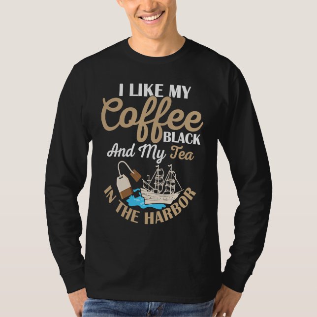 I Like My Coffee Black History Teacher Student T Shirt (Framsida)