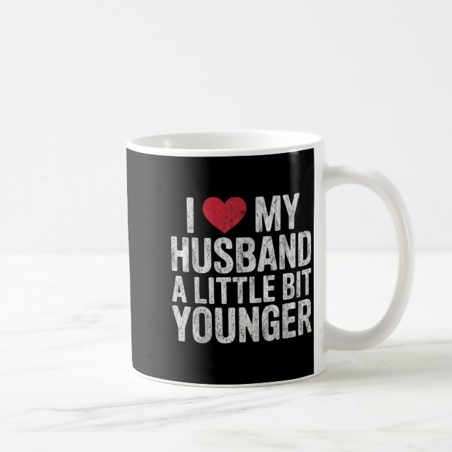 I Like My Husband A Little Bit Younger Funny Retro Kaffemugg (Höger)