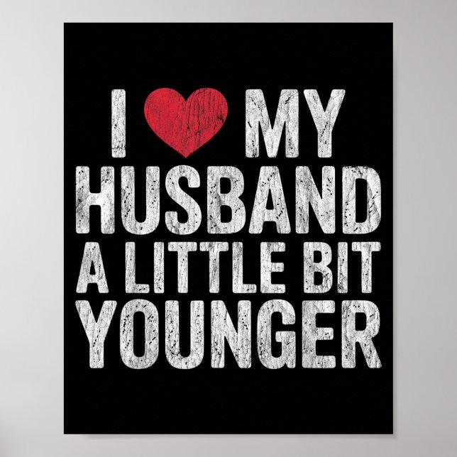 I Like My Husband A Little Bit Younger Funny Retro Poster (Framsidan)