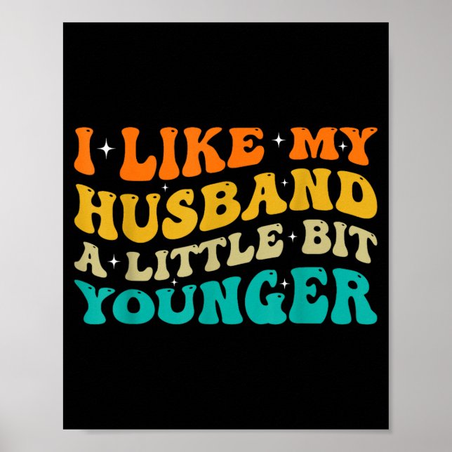 I Like My Husband A Little Bit Younger  Poster (Framsidan)