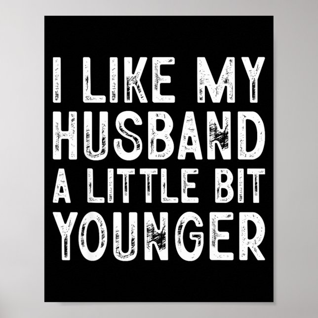 I Like My Husband A Little Bit Younger  Poster (Framsidan)