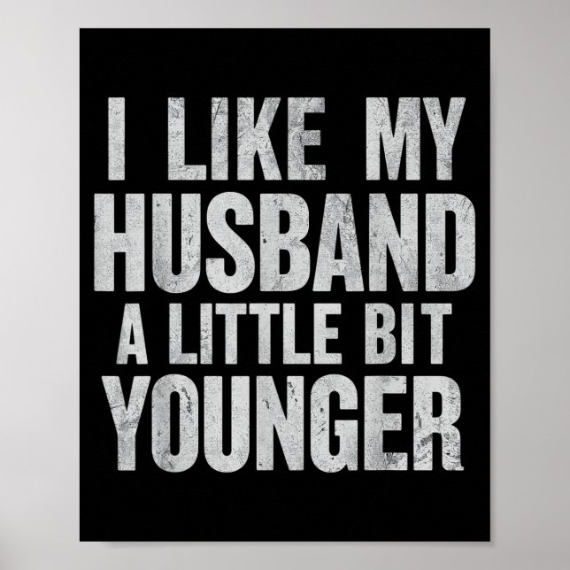 I Like My Husband A Little Bit Younger  Poster (Framsidan)
