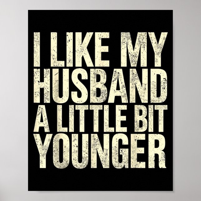 I Like My Husband A Little Bit Younger  Poster (Framsidan)