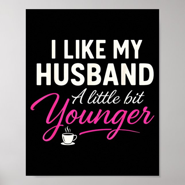 I Like My Husband A Little Bit Younger  Poster (Framsidan)
