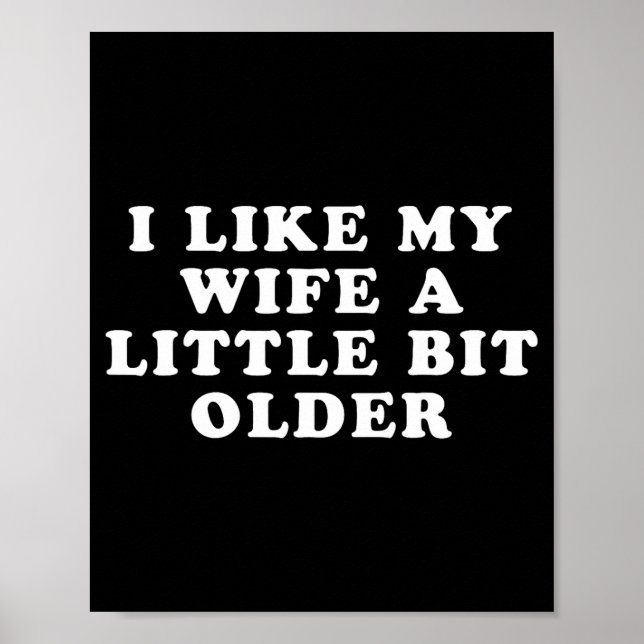 I Like My Wife A Little Bit Older  Poster (Framsidan)