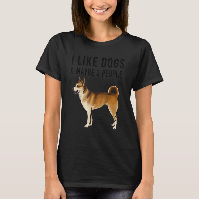 I Like Norwegian Lundehund Dogs And Maybe 3 People T Shirt (Framsida)