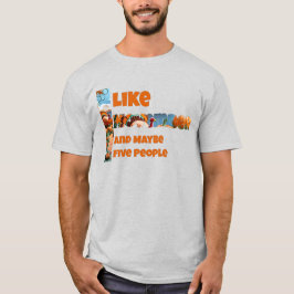 I Like November and Maybe T Shirt