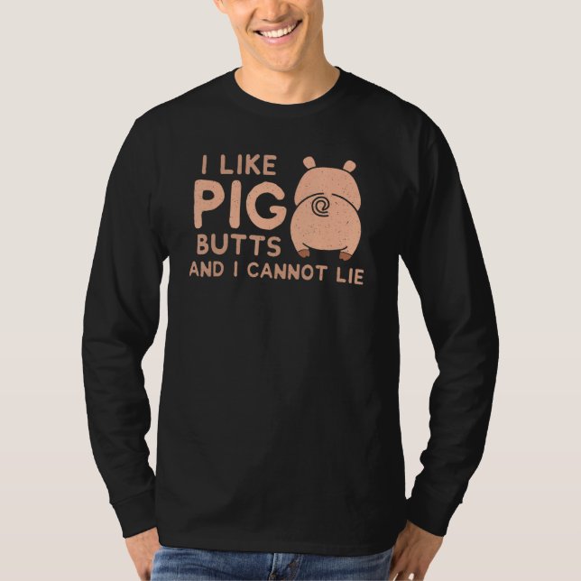 I like PIG Butts  Barbecue T Shirt (Framsida)