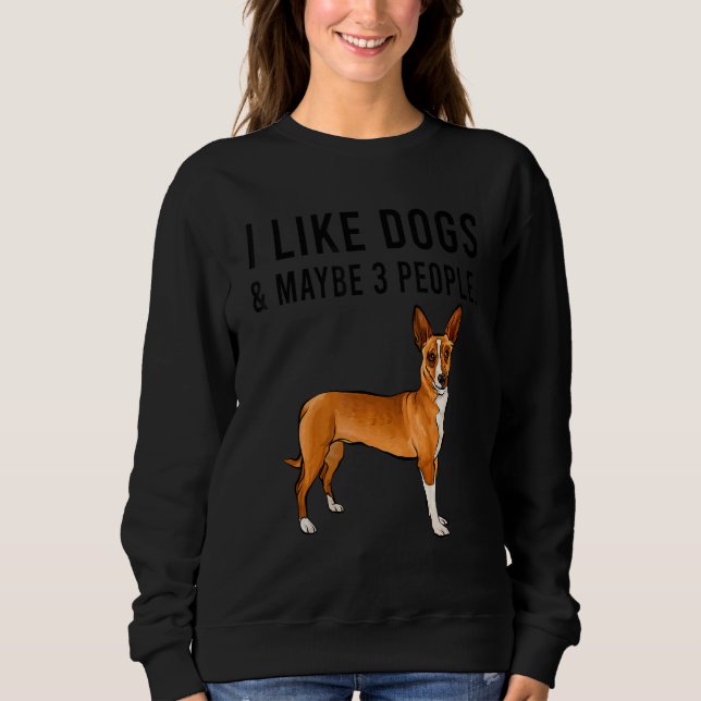 I Like Portuguese Podengo Pequeno Dogs And Maybe 3 T Shirt (Framsida)