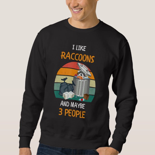 I Like Raccoons and maybe 3 people 3 Lång Ärmad Tröja (Framsida)