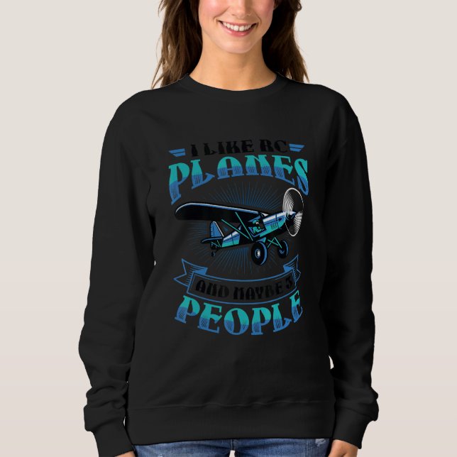 I Like RC Planes And Maybe 3 People RC Airplane T Shirt (Framsida)