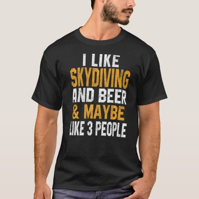 I Like Skydiving And Beer  Skydiver Parachute Wome T Shirt (Framsida)
