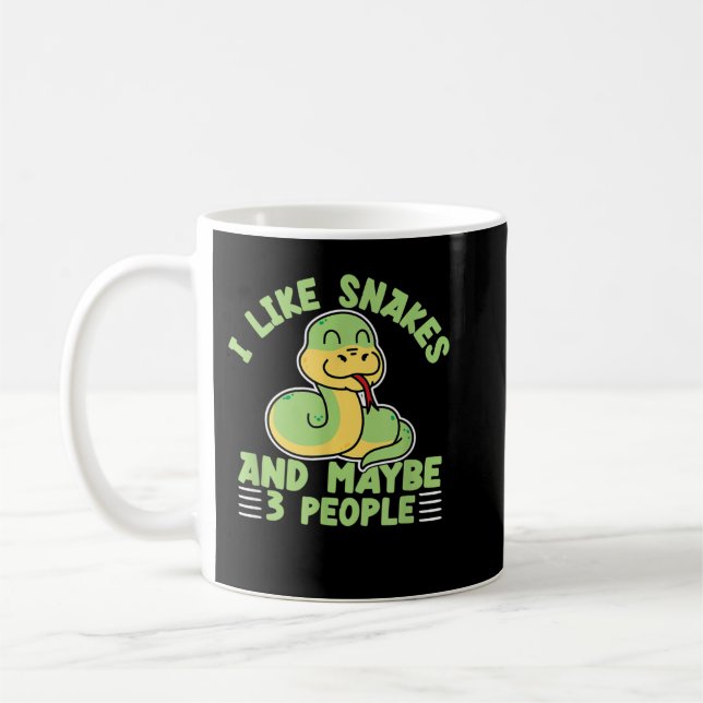 I Like Snakes And Maybe 3 People Reptile Lover Sna Kaffemugg (Vänster)