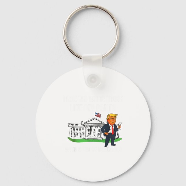 I Like The White House Like My Pants With A Lot Of Nyckelring (Framsida)