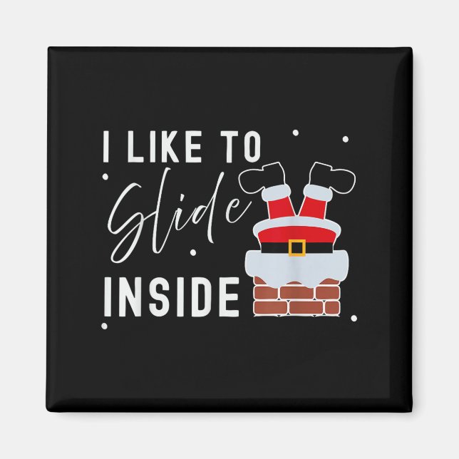 I Like To Ride On Top I Like To Slide Inside Coupl Magnet (Framsidan)