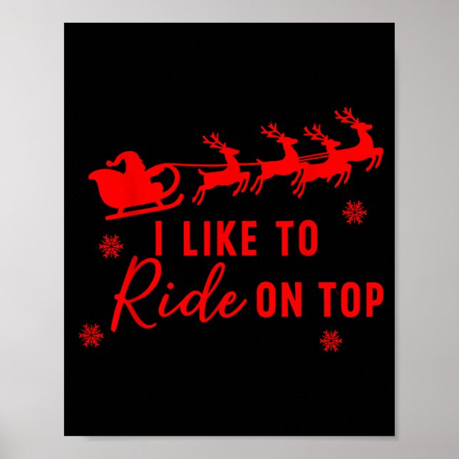 I Like To Ride On Top I Like To Slide Inside Coupl Poster (Framsidan)