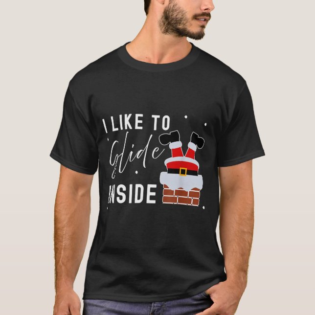 I Like To Slide Inside Funny Xmas Couple Unhinge P T Shirt (Framsida)