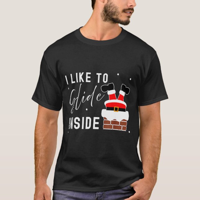 I Like To Slide Inside Ride On Top Xmas Couple Mat T Shirt (Framsida)