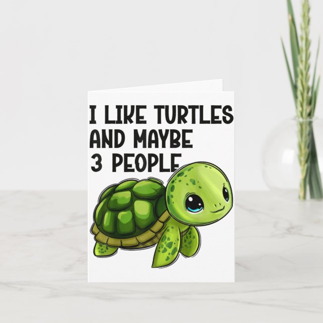 I Like Turtles And Maybe Three People Funny Retro  Kort (Framsida)
