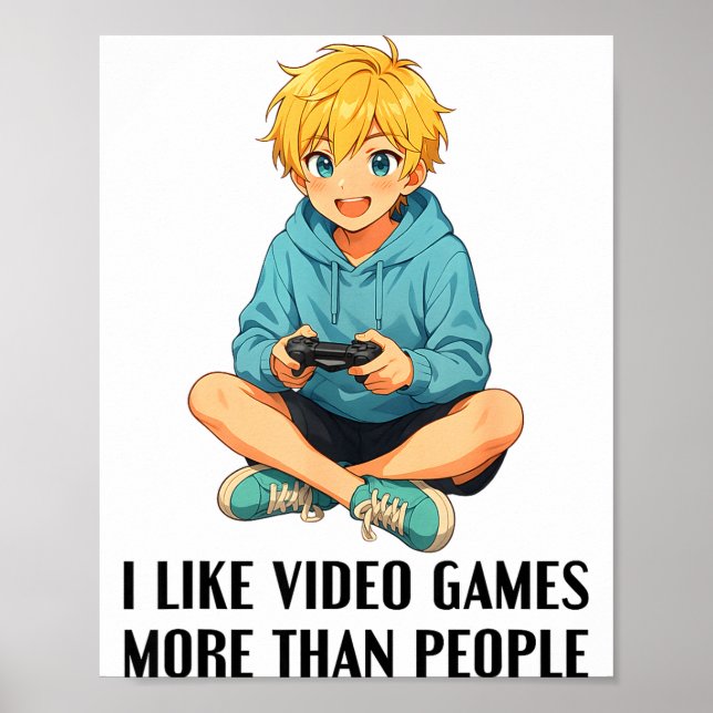 I Like Video Games More Than People Funny Gamer An Poster (Framsidan)