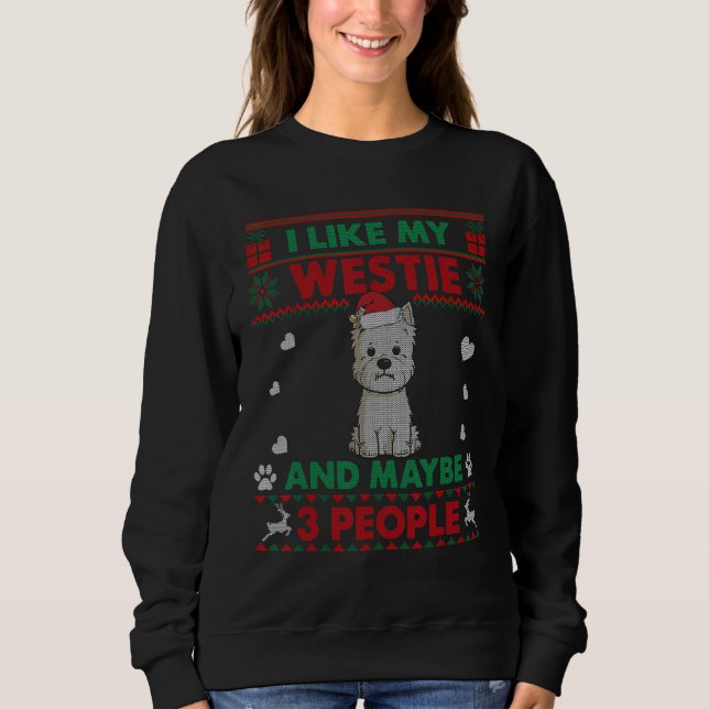 I Like Westie Dog    Ugly Christmas Sweater T Shirt (Framsida)