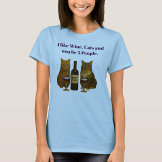 I LIKE WINE CATS AND MAYBE 3 PEOPLE T SHIRT