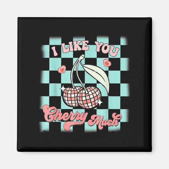 I Like You Cherry Much Funny Retro Love Valentine  Magnet (Framsidan)