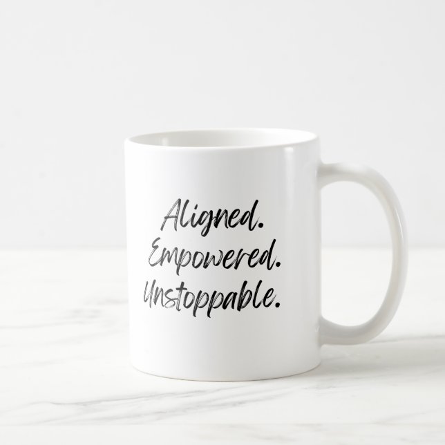 I linje. Empowered. Obestoppbar. Kaffemugg (Höger)