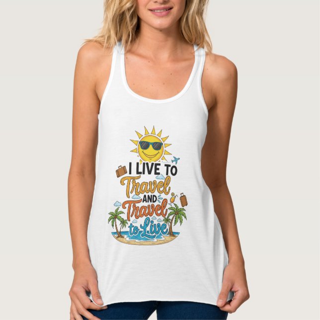 I Live to Travel & Travel to Live Tee Linne Med Racerback (Framsida)