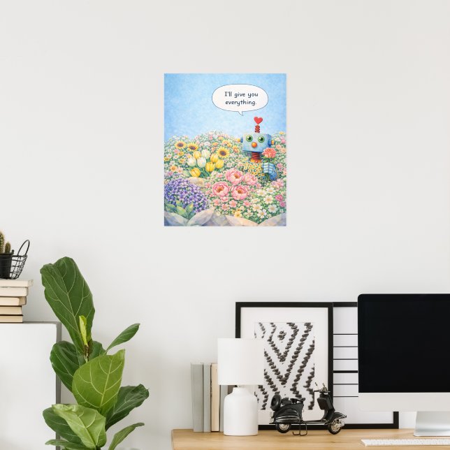 I’ll Give You Everything – Floral Robot Poster (Hemmakontoret)
