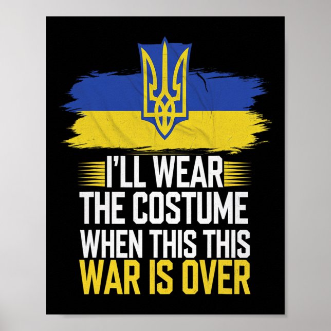 I’ll Wear The Costume When This War Is Over  Poster (Framsidan)