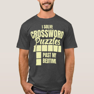 I Lös Crossword Puzzles... T Shirt