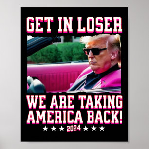 I Loser tar vi tillbaka Amerika Rosa Trump 202 Poster