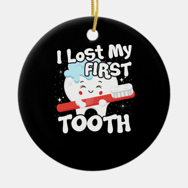 I Lost My First Tooth Cute Baby Tooth Out Gift Julgransprydnad Keramik (Framsidan)