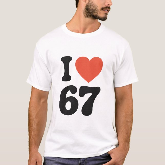 I Love 67 Retro Heart T-Shirt (Framsida)